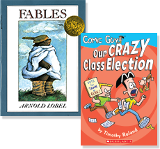 Books: "Fables" and "Our Crazy Class Election"