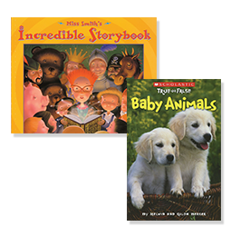 Books: "Incredible Storybook" and "Baby Animals"