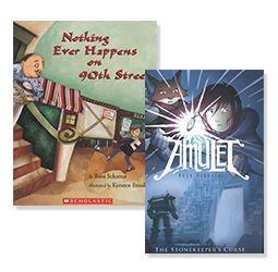 Books: "Nothing Ever Happens on 90th Street" and "Amulet"